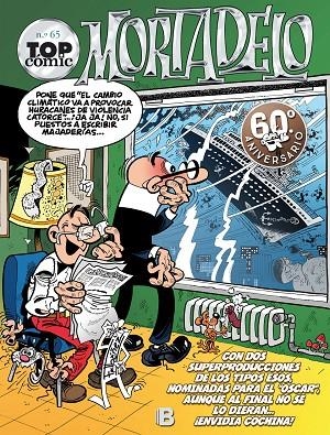 ¡El capo se escapa! | El ansia de poder (Top Cómic Mortadelo 65) | 9788466662796 | Ibáñez, Francisco