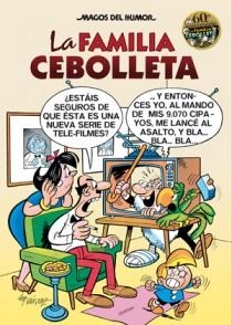 La Familia Cebolleta. 60º aniversario (Magos del Humor La Familia Cebolleta 142) | 9788466646659 | Vazquez, Manuel