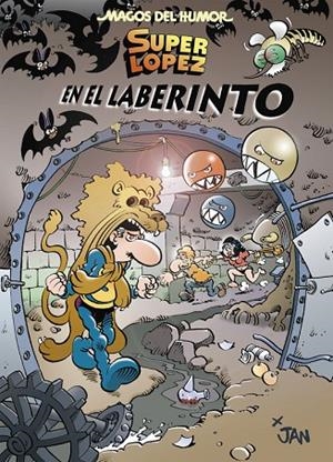 En el laberinto (Magos del Humor Superlópez 173) | 9788466658379 | Jan,