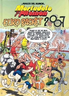 Eurobasket 2007 (Magos del Humor Mortadelo y Filemón 116) | 9788466631525 | Ibáñez, Francisco