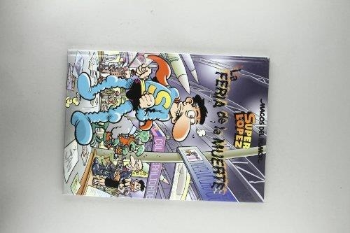 La feria de la muerte (Magos del Humor Superlópez 111) | 9788466627603 | Jan,