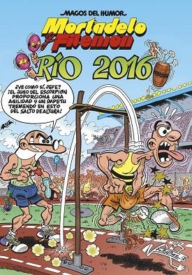 Río 2016 (Magos del Humor Mortadelo y Filemón 174) | 9788466658553 | Ibáñez, Francisco