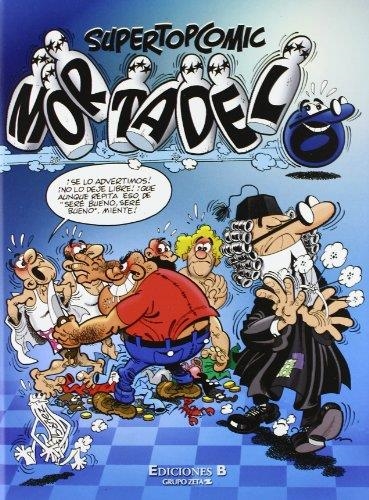 Mortadelo de la Mancha | El Cacao Espacial | Llegó el euro | ¡Deportes de espanto! (Súper Top Cómic Mortadelo 11) | 9788466640961 | Ibáñez, Francisco