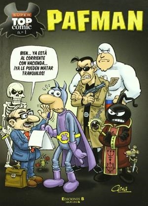 Pafman redevuelve | La noche de los vivos murientes | Pafman in U.S.A. (Súper Top Cómic Pafman 1) | 9788466641364 | Cera, Joaquín