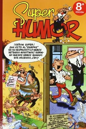 El ascenso (Súper Humor Mortadelo 19) | 9788440654809 | Ibáñez, Francisco