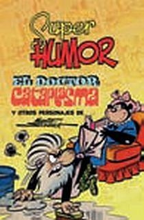 EL DOCTOR CATAPLASMA Y OTROS PERSONAJES | 9788466640701 | Schmidt, Martz