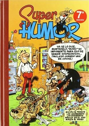 Misión de perros (Súper Humor Mortadelo 13) | 9788440649959 | Ibáñez, Francisco