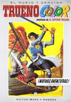 ¡Nuevas aventuras! Y otros episodios de El Capitán Trueno (Trueno Color 7) | 9788466651776 | Mora, Víctor;Ambrós,