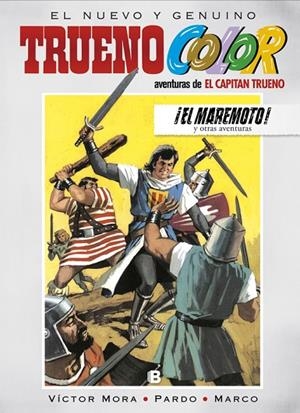¡El maremoto! Y otras aventuras de El Capitán Trueno (Trueno Color 14) | 9788466658690 | Víctor Mora/Pardo/Marco