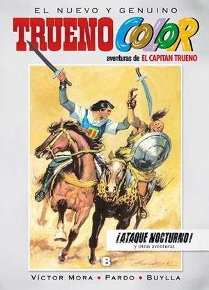 ¡Ataque nocturno! Y otras aventuras de El Capitán Trueno (Trueno Color 12) | 9788466656818 | Víctor Mora/Pardo/Buylla