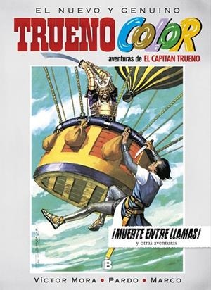 ¡Muerte entre llamas! Y otras aventuras de El Capitán Trueno (Trueno Color 17) | 9788466661201 | Víctor Mora/Pardo/Marco