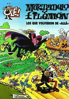 Los que volvieron de «allá» (Olé! Mortadelo 31) | 9788440641038 | Ibáñez, Francisco