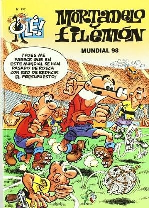 Mundial 98 (Olé! Mortadelo 137) | 9788440681867 | Ibáñez, Francisco