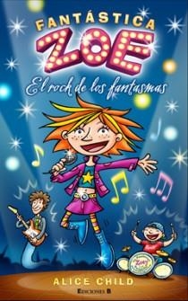 EL ROCK DE LOS FANTASMAS | 9788466647229 | Child, Alice