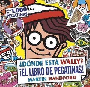 ¿Dónde está Wally? ¡El libro de pegatinas! (Colección ¿Dónde está Wally?) | 9788416075478 | Handford, Martin