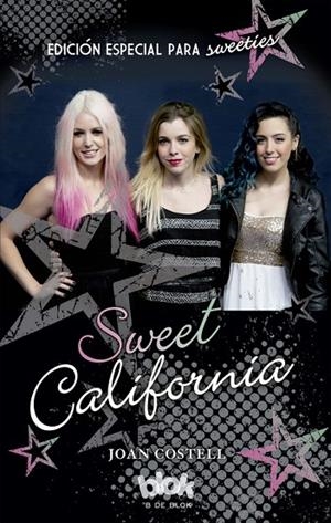 Sweet California. Edición especial para sweeties | 9788416075591 | Costell, Joan