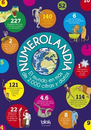 Numerolandia. El mundo en más de 2000 cifras y datos | 9788416075218 | , Varios autores