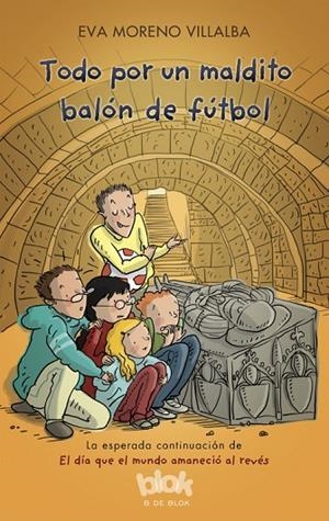 Todo por un maldito balón | 9788416712595 | Moreno Villalba, Eva;Picazo, Cristina
