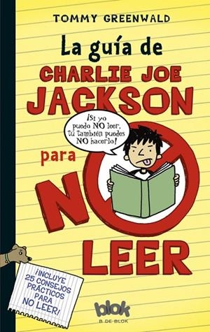 La guía de Charlie Joe Jackson para no leer | 9788493924256 | Greenwald, Tommy