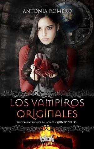 Los Vampiros originales (El quinto sello 3) | 9788416075768 | Romero, Antonia
