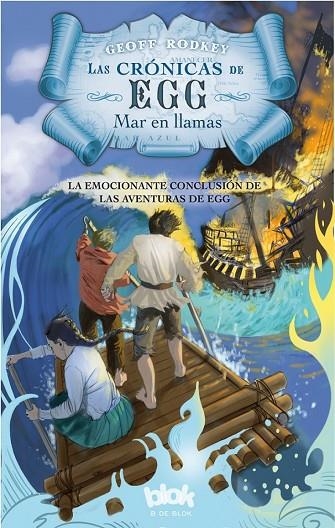 Mar en llamas (Las Crónicas de Egg 3) | 9788416075560 | Rodkey, Geoff