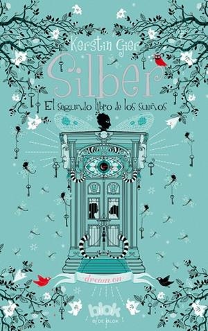 Silber. El segundo libro de los sueños (Silber 2) | 9788416075393 | Gier, Kerstin