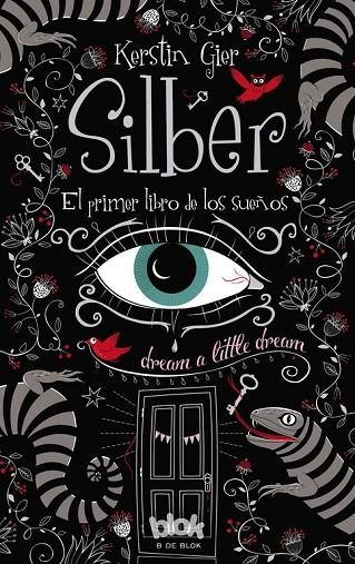 Silber. El primer libro de los sueños (Silber 1) | 9788415579786 | Gier, Kerstin