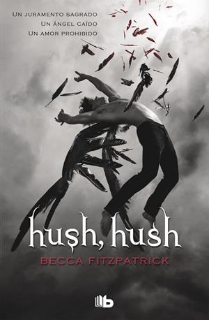 Hush, Hush (Saga Hush Hush 1) | 9788498729320 | Fitzpatrick, Becca