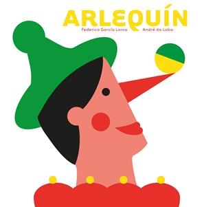 Arlequín | 9788415208778 | García Lorca, Federico