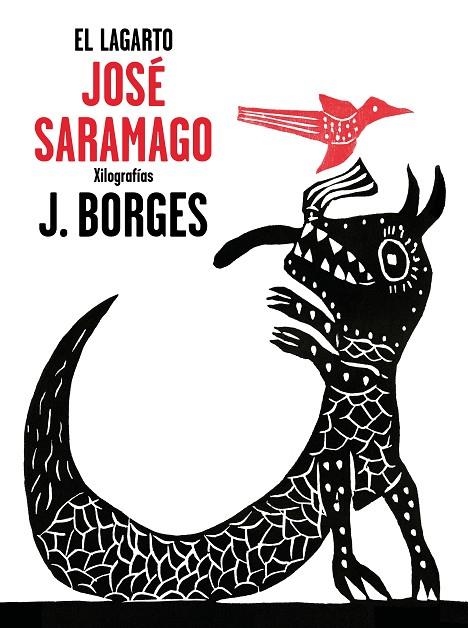 El lagarto | 9788448849382 | Saramago, José;Borges, José Francisco