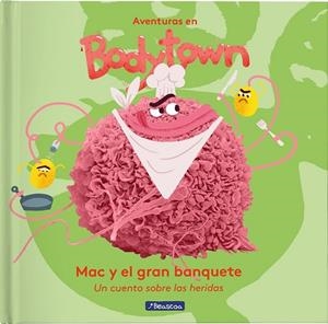 Mac y el gran banquete (Aventuras en Bodytown. Primeras lecturas) | 9788448848729 | Mendoza, Jack;, Puño