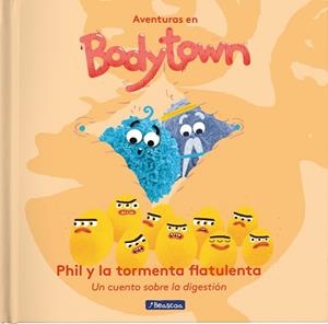 Phil y la tormenta flatulenta (Aventuras en Bodytown. Primeras lecturas) | 9788448848798 | Mendoza, Jack;, Puño