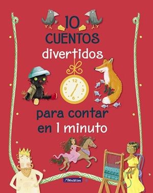 10 cuentos divertidos para contar en 1 minuto | 9788448849528 | , Varios autores