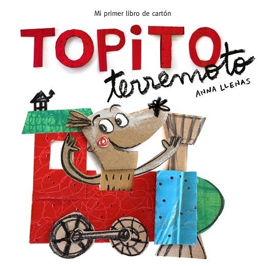 Topito Terremoto. Mi primer libro de cartón | 9788448850739 | ANNA LLENAS