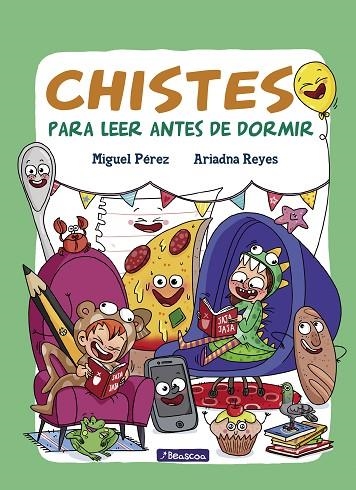 Chistes para leer antes de dormir | 9788448849702 | Pérez, Miguel;Reyes, Ariadna