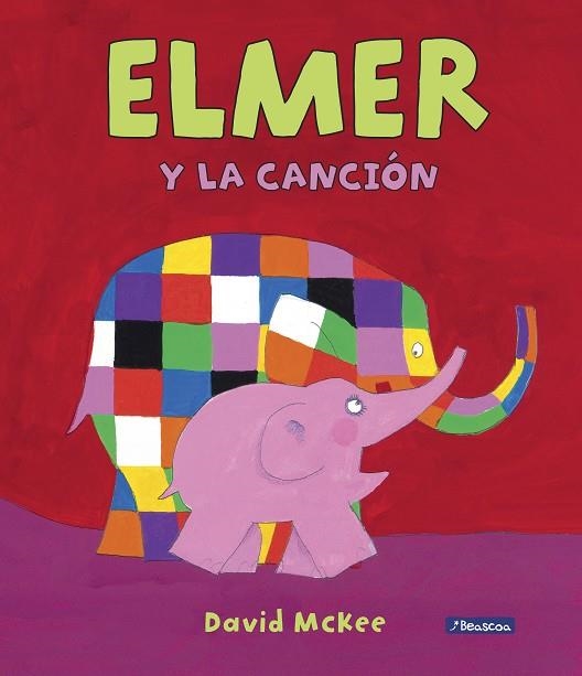 Elmer y la canción (Elmer. Álbum ilustrado) | 9788448849412 | McKee, David