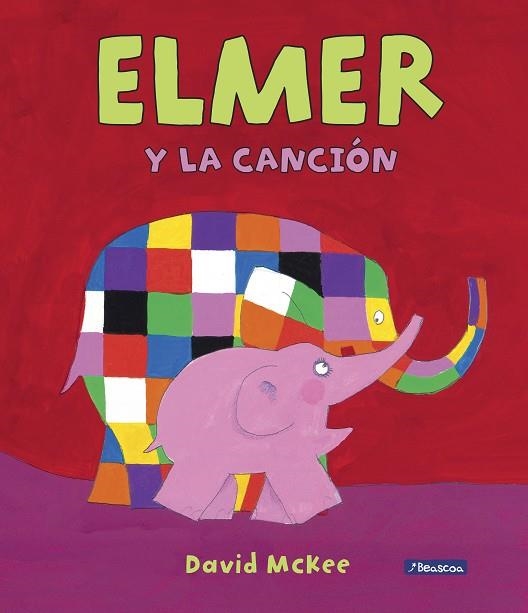 Elmer y la canción (Elmer. Álbum ilustrado) | 9788448849412 | McKee, David