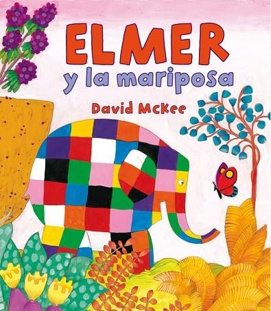 Elmer y la mariposa (Elmer. Álbum ilustrado) | 9788448838362 | David McKee