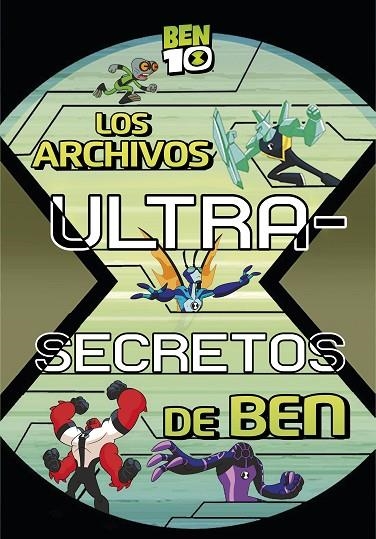 Los archivos ultra-secretos de Ben (BEN 10. Primeras lecturas) | 9788448849405 | , Varios autores