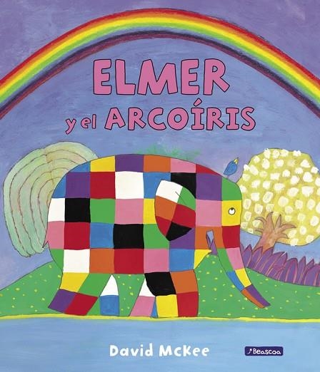 Elmer y el arcoíris (Elmer. Álbum ilustrado) | 9788448845711 | David McKee