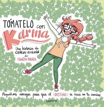 Tómatelo con Karma | 9788448844455 | Parker, Pedrita