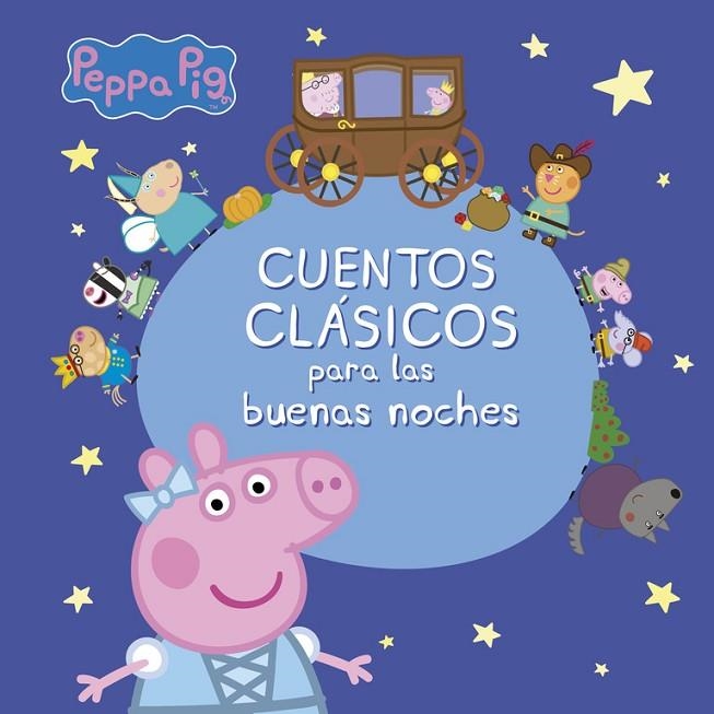 Cuentos clásicos para las buenas noches (Peppa Pig) | 9788448848163 | , Varios autores