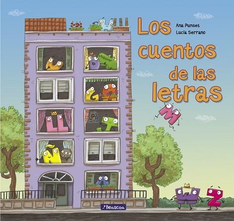 Los cuentos de las letras | 9788448846381 | Ana Punset/Lucía Serrano