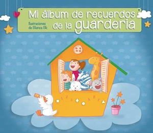 Mi álbum de recuerdos de la guardería | 9788448844530 | Blanca Bk
