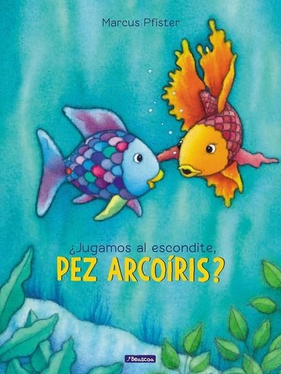 ¿Jugamos al escondite, pez Arcoíris? (El pez Arcoíris) | 9788448848859 | Pfister, Marcus