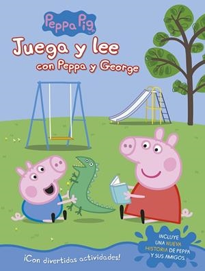 Juega y lee con Peppa y George (Peppa Pig. Actividades) | 9788448849542 | , Varios autores