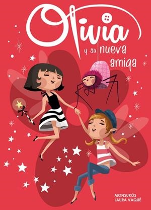 Olivia y su nueva amiga (Olivia núm.3) | 9788448840358 | Laura Vaqué/Montserrat Casas