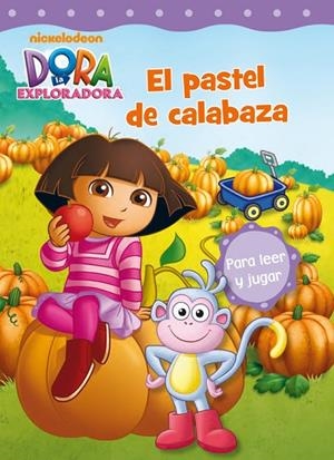 El pastel de calabaza (Dora la exploradora. Pictogramas) | 9788448836689 | , Nickelodeon