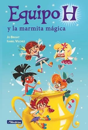 La marmita mágica (Equipo H. Primeras lecturas) | 9788448847883 | Bright, Jo;Vílchez Miguel, Isabel María
