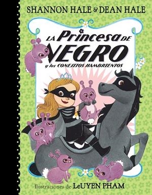La princesa de negro y los conejitos hambrientos | 9788448851095 | Hale, Shannon;Hale, Dean
